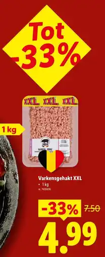 Lidl Varkensgehakt XXL aanbieding