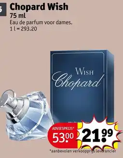 Kruidvat Chopard Wish aanbieding