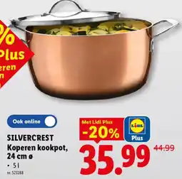 Lidl silvercrest koperen kookpot aanbieding