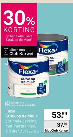 Karwei Flexa Strak op de Muur aanbieding