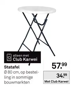 Karwei Statafel aanbieding