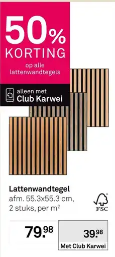 Karwei Lattenwandtegel aanbieding