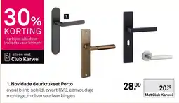 Karwei Novidade deurkrukset Porto aanbieding