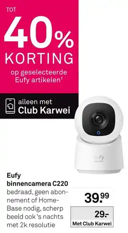 Karwei Eufy binnencamera C220 aanbieding