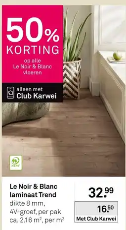 Karwei Le Noir & Blanc laminaat Trend aanbieding