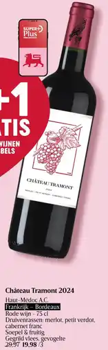 Delhaize Château Tramont 2024 aanbieding