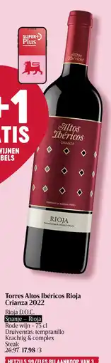 Delhaize Torres Altos Ibericos Rioja Crianza 2022 aanbieding