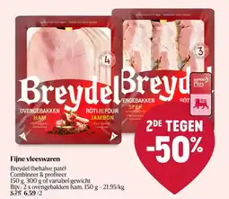 Delhaize Breydel ovengebakken ham aanbieding
