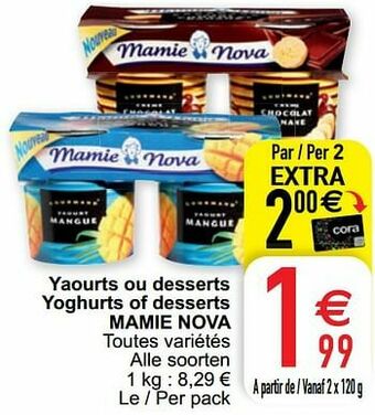 Cora Yaourts ou desserts yoghurts of desserts mamie nova aanbieding