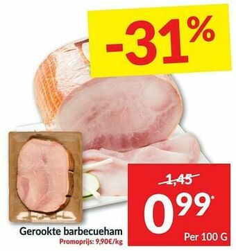 Intermarché Gerookte barbecueham aanbieding