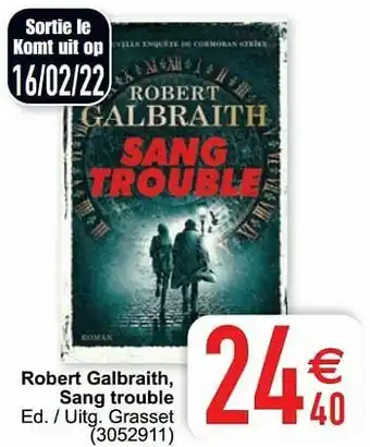 Robert galbraith, sang trouble