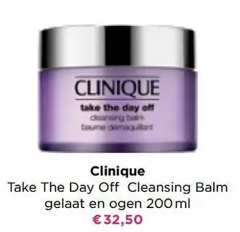 ICI PARIS XL Clinique take the day off cleansing balm gelaat en ogen aanbieding