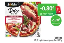 Intermarché Sodebo Dolce pizza campanella aanbieding