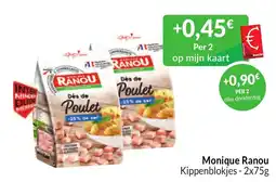 Intermarché Monique Ranou Kippenblokjes aanbieding