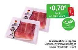 Intermarché Le charcutier Européen aanbieding