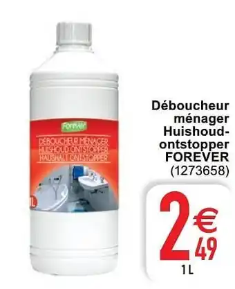 Déboucheur ménager huishoudontstopper forever 1 L