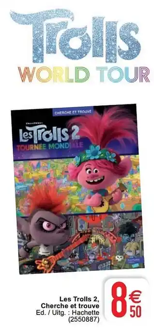 Cora Les trolls 2 cherche et trouve aanbieding