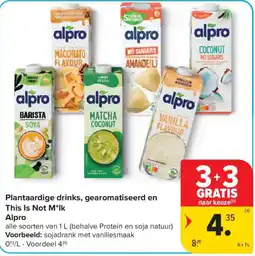 Carrefour Market Plantaardige drinks, gearomatiseerd en This Is Not M*lk Alpro aanbieding
