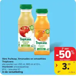 Carrefour Market Vers fruitsap, limonades en smoothies Tropicana aanbieding