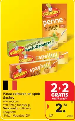 Carrefour Market Pasta volkkoren en spelt Soubry aanbieding