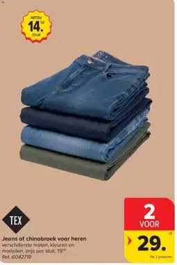 Carrefour Jeans of chinobroek voor heren aanbieding