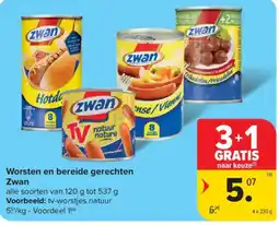 Carrefour Market Worsten en bereide gerechten Zwan aanbieding