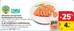 Carrefour Market Gekookte roze garnalen aanbieding