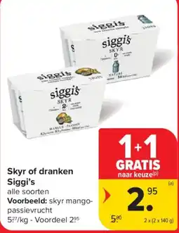 Carrefour Market Skyr of dranken Siggi's aanbieding