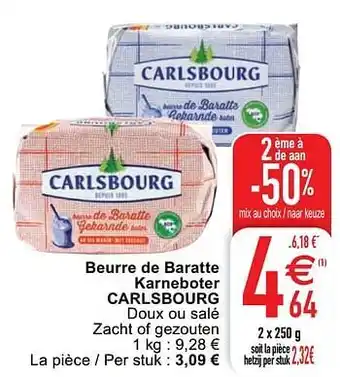 Cora Beurre de baratte karneboter carlsbourg 2x250 g aanbieding