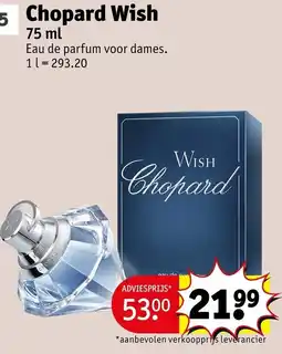 Kruidvat Chopard Wish aanbieding