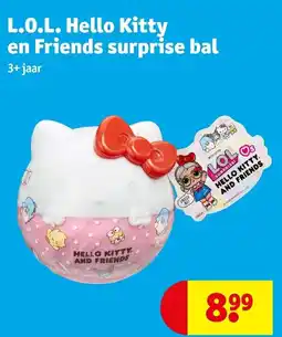 Kruidvat L.O.L. Hello Kitty en Friends surprise bal aanbieding