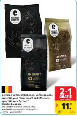 Carrefour Gemalen koffie, koffiebonen, koffiecapsules en koffiepads Charles Liégeois aanbieding