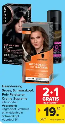 Carrefour Haarkleuring Syoss, Schwarzkopf, Poly Palette en Creme Supreme aanbieding