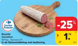 Carrefour Rosette Carrefour aanbieding