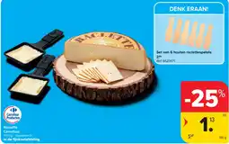 Carrefour Raclette Carrefour aanbieding
