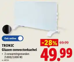 Lidl Tronic glazen convectorkachel aanbieding