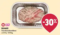 Delhaize Vleesbroodtartiflette aanbieding