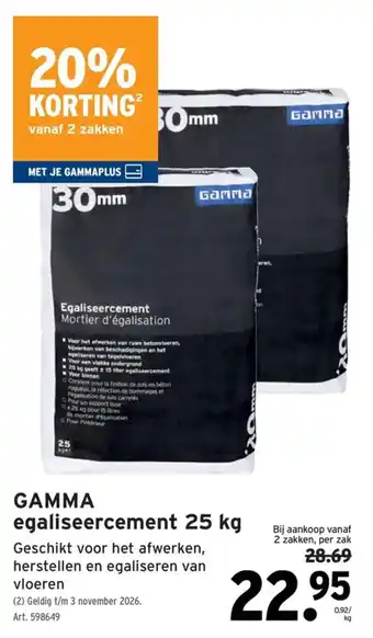 Gamma egaliseercement