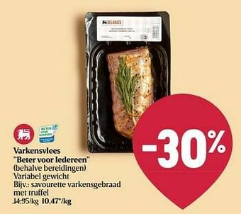 Delhaize Savourette varkensgebraad met truffel aanbieding