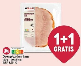 Delhaize Ovengebakken ham aanbieding