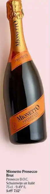 Delhaize Mionetto Prosecco Brut Schuimwijn aanbieding
