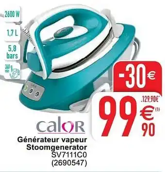Cora Calor générateur vapeur stoomgenerator sv7111c0 aanbieding