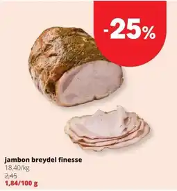 Spar jambon breydel finesse aanbieding