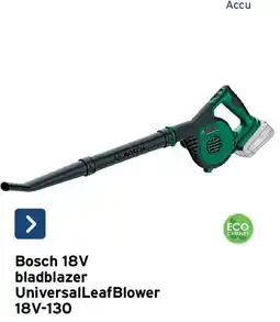 GAMMA Bosch 18V bladblazer universal leaf blower 18v-130 aanbieding