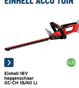 GAMMA Einhell 18V heggenschaar aanbieding