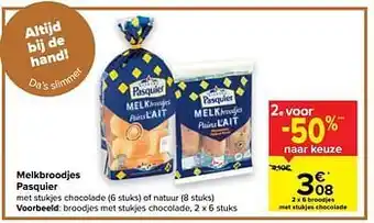 Carrefour Market Pasquier broodjes met stukjes chocolade, aanbieding