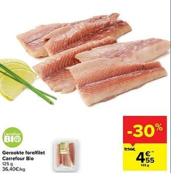 Carrefour Market Gerookte forelfilet carrefour bio aanbieding