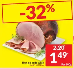 Intermarché Ham op oude wijze aanbieding