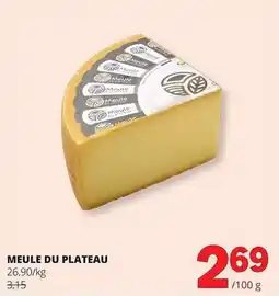 Spar Colruyt meule du plateau aanbieding