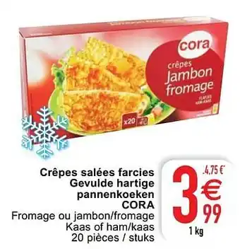 Crêpes salées farcies gevulde hartige pannenkoeken cora 1kg